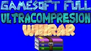 COMO ULTRACOMPRIMIR CON WINRAR