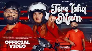 TERE ISHQ MAIN | OFFICIAL MUSIC VIDEO | ARIJIT SAHA | NASHUA UNFORGETTA