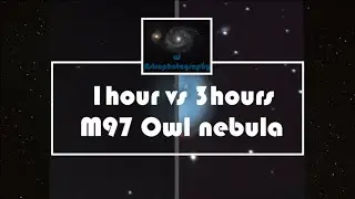 Comparing 1 and 3 hours of imaging (M97, Owl nebula)