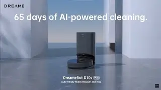 Dreame D10s Plus | 65 Days of Smart Cleaning