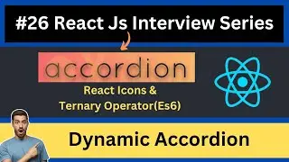 #26 React Js Challenge Day 26 | Creating a Dynamic Accordion using React Hooks