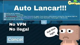 Tutorial Cara Mengatasi Tidak Bisa Login Di Growtopia !!