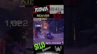 Wayfinder [Early Access] Fast SILO Reaver King Kill 