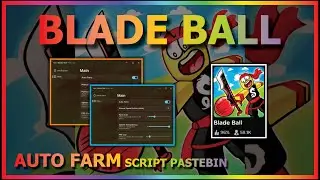 BLADE BALL Script Pastebin 2023 AUTO PARRY | AUTO BLOCK & MORE