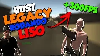 ✓RUST LEGACY (V25) PARA PC SUPER FRACO!!! +300FPS