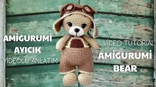 Amigurumi Ayıcık Yapımı