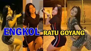ENGKOL RATU GOYANG || VIDEO VIRAL TIKTOK & PARGOY || 