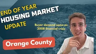 End of year Real Estate update | Orange County | 2024 Predictions