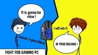 When Brothers Fight For Gaming PC