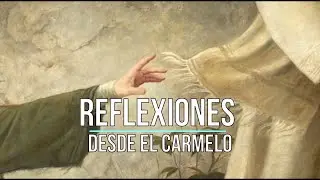 «Tocaré el borde de su manto» XIII Domingo Tiempo Ordinario B. Reflexión desde el Carmelo.