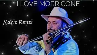 I LOVE MORRICONE