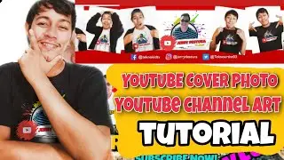 HOW TO MAKE A YOUTUBE COVER PHOTO OR CHANNEL ART AND HOW TO APPLY IT TO YOUR CHANNEL