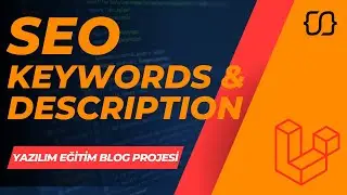 Laravel Dersleri: 102 - YEBP: Seo Keywords & Description