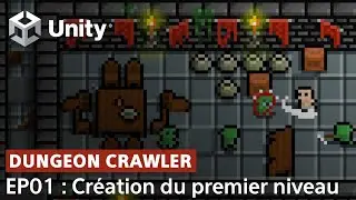 Create a 2D Dungeon Crawler Easily with Unity (EP01: Project Setup and First Level)