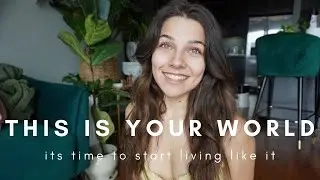 THIS IS YOUR WORLD! | Manifest Your Dream Life Using The Collective Consciousness