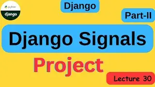 django signals post_save | django signals example | django signals tutorial