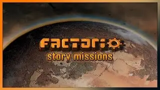 Factorio - Story Missions Mod Trailer 2