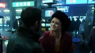 Oh You don't even smile | You don't like real girls | Blade Runner 2049
