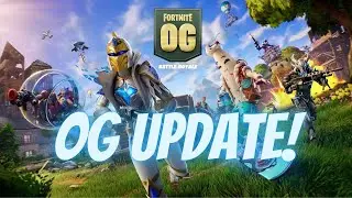 Fortnite OG Update!