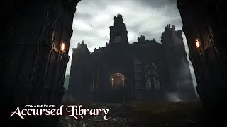 Conan Exiles: Accursed Library