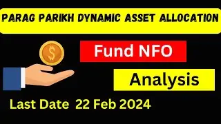 Parag Parikh Dynamic Asset Allocation Fund Direct NFO | Parag Parikh NFO |  NFO Invest Benefits