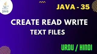 Create  write and read Text txt File in Java (Code) Explanation || Urdu/Hindi (Jawad Aslam)