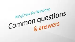 KingDraw PC| Common Questions and Answers