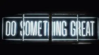 DO SOMETHING GREAT MOTIVATIONAL QUOTE NEON LIGHTS #MOTIONMADE