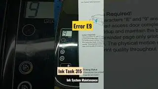 E9 Error Ink Tank 315 HP Ink System Maintenance HP Deskjet Service 