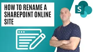 How To Rename A SharePoint Online Site