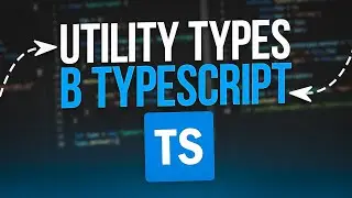 Разбираем все utility types в TypeScript