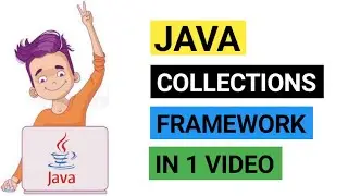 Collection Framework in 1 Video | Java 2022 | Basic to Advance Java | Java Collection Framework