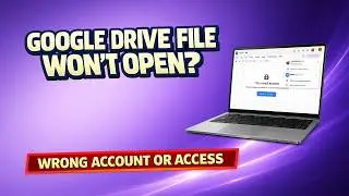 Google Drive Shared File Won’t Open? Fix “Request Access”, Wrong Account, and Permission Problems
