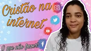 O QUE NÃO FAZER NAS REDES SOCIAIS: 3 DICAS PARA JOVENS CRISTÃO (Brilhando por Cristo)