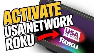 How to activate USA Network on Roku - Step by Step