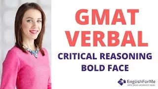 GMAT Verbal - Critical Reasoning -  Подготовка к GMAT примеры заданий от EngForMe!