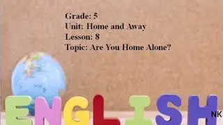 Excel 5. Are you Home Alone?