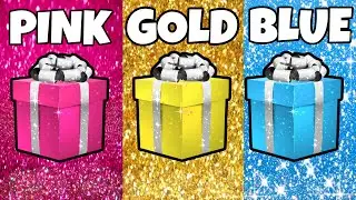 Choose your gift / blue or gold or pink?