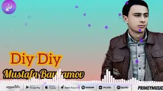 Mustafa Bayramov Diy Diy Premyera