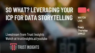 So What? Leveraging Your ICP for Data Storytelling
