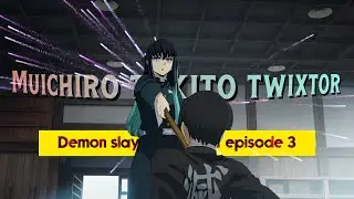 Muichiro tokito | Demon slayer season 4 episode 3 | twixtor