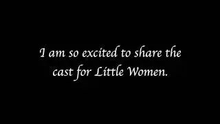 Little Women Casting Results