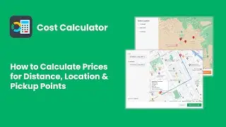 How to Let Your Customers Calculate the Cost and Distance or Choose a Branch with Geolocation