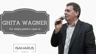 Ghita Wager - Un mesaj pentru casa ta