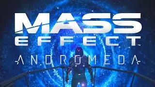 Mass Effect: Andromeda (Fan Made Trailer)