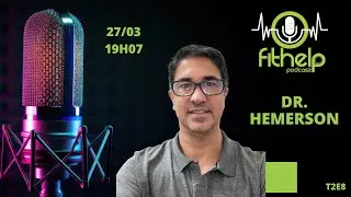 No mundo da ortopedia - Dr. Hemerson - FitHelp