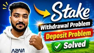 Stake Withdrawal Problem Solve | Stake Deposit problem solved | stake problem in india