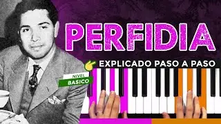 🎹 PERFIDIA de Alberto Dominguez ✅Explicado paso a paso 🎼 Partitura