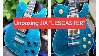 Unboxing The JIA “LESCASTER” in 4K