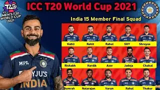 T20 World Cup 2021 - India 15 Members Squad | t20 world cup 2021 India squad | india t20 squad 2021